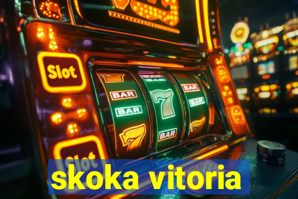 skoka vitoria